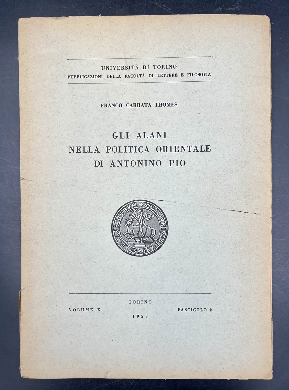 Gli ALANI nella POLITICA ORIENTALE di ANTONINO PIO. Pubblicazioni della …