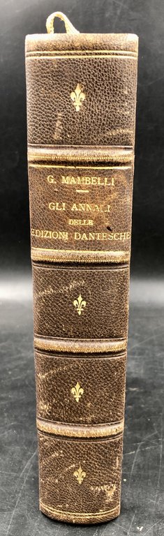 Gli ANNALI delle EDIZIONI DANTESCHE.