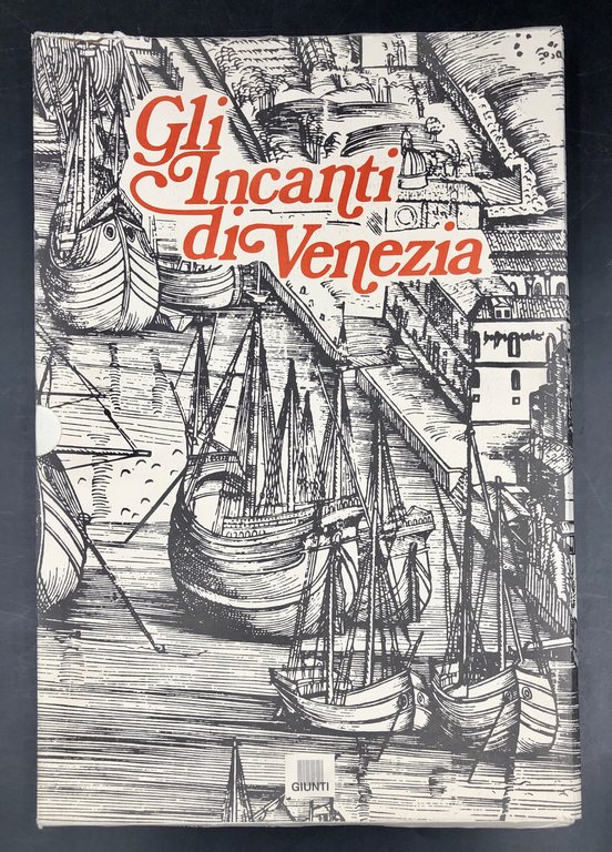 Gli INCANTI DI VENEZIA rivisti con CANALETTO, GUARDI, MARIESCHI, FRANCO, …