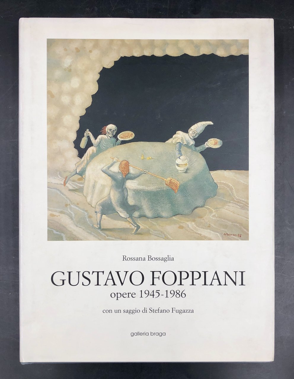 Gustavo FOPPIANI. Opere 1945-1986. Con un saggio di Stefano FUGAZZA. …