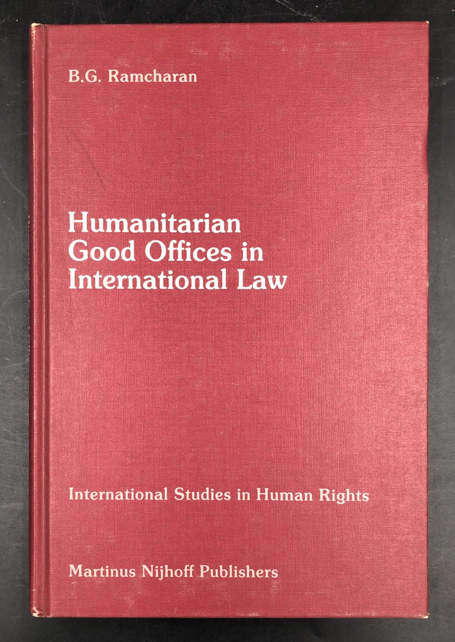 HUMANITARIAN GOOD OFFICES in International Law. The Good Offices of …