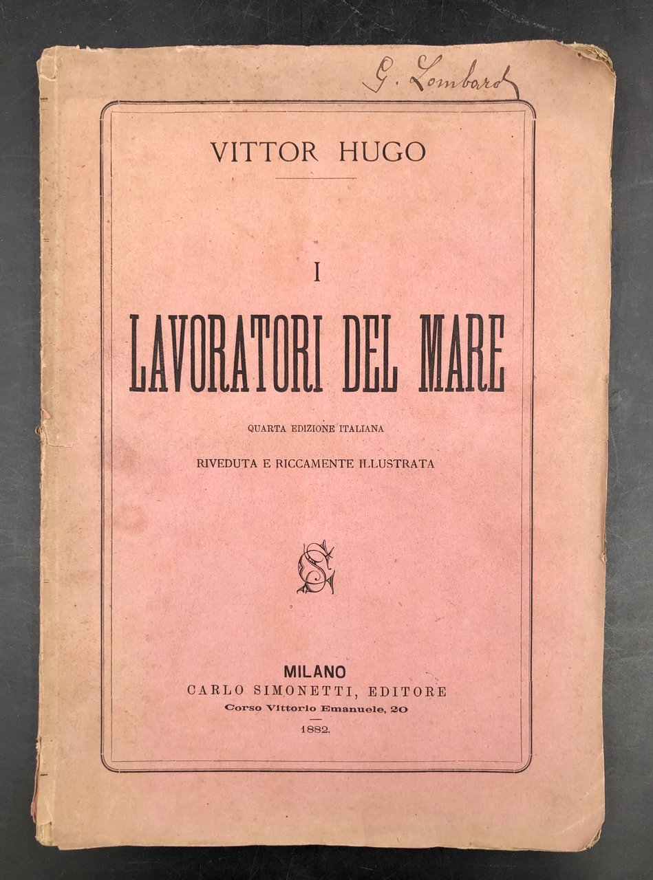 I LAVORATORI del MARE. Versione italiana di M. MAZZINI. 4.a …