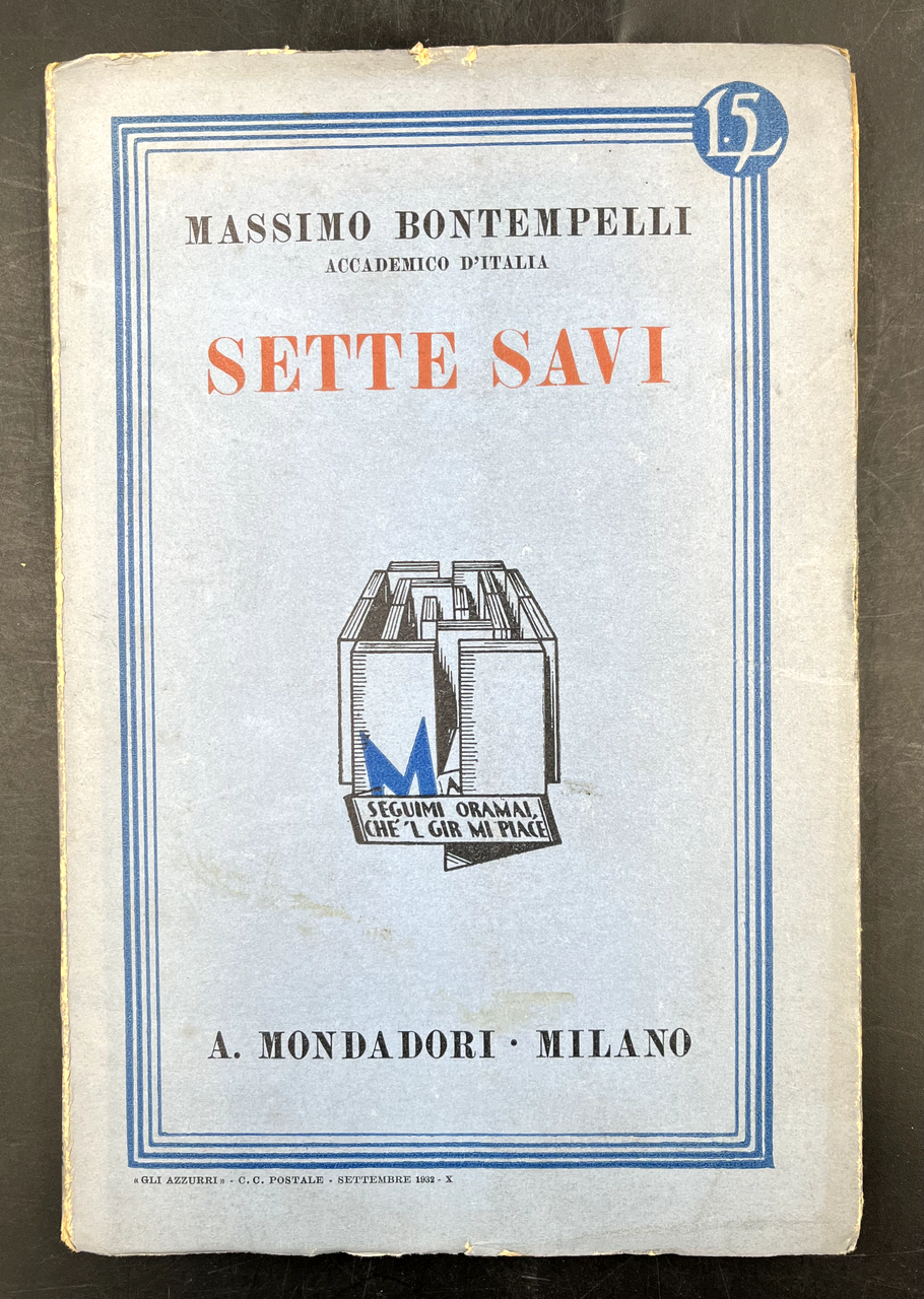 I SETTE SAVI. Novelle. 5.a edizone, [1925, la prma uscì …
