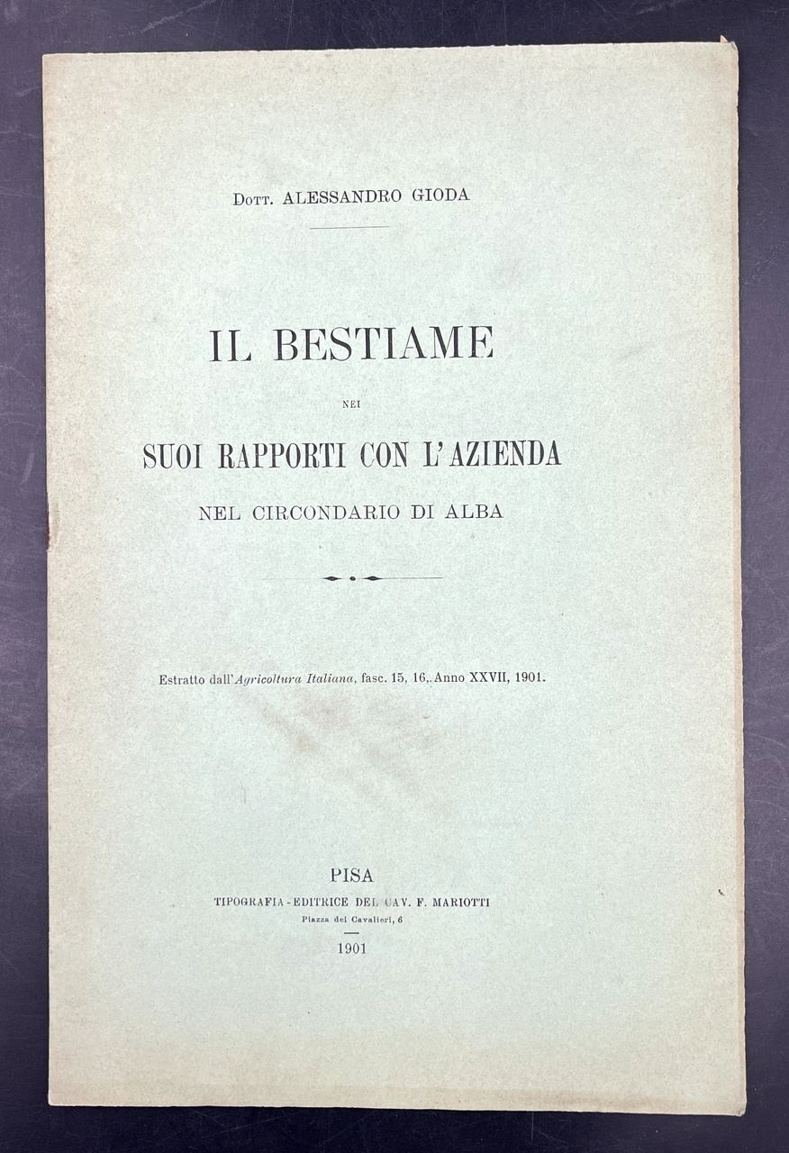 IL BESTIAME nei suoi RAPPORTI con l'AZIENDA nel Circondario di …