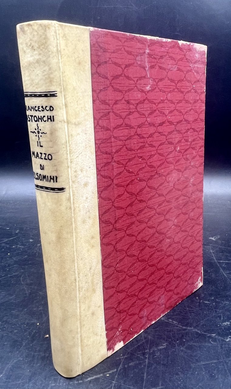 IL MAZZO di GELSOMINI. Novelle. [Tra cui una sul vallone …