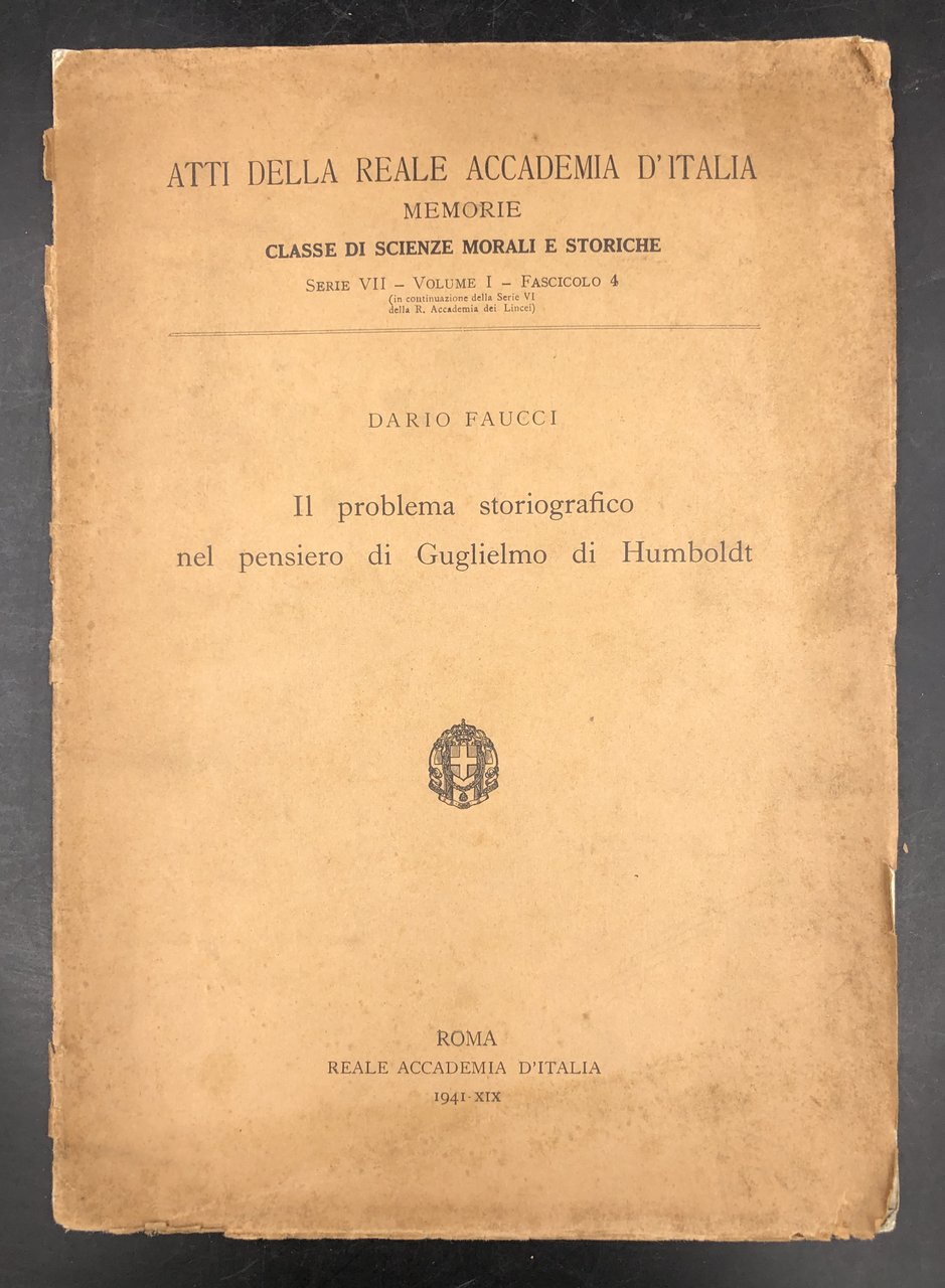 Il problema STORIOGRAFICO nel PENSIERO di Guglielmo di HUMBOLDT. Atti …