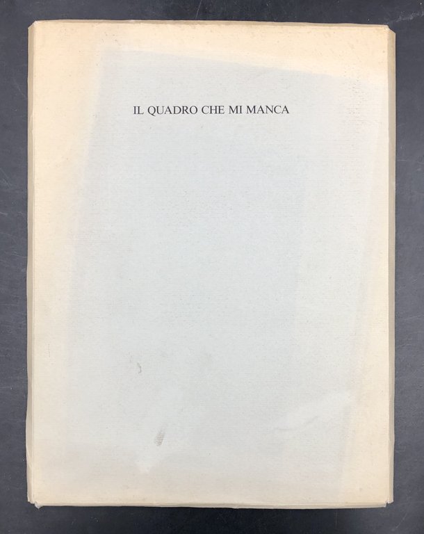 IL QUADRO che MI MANCA. Racconto. Edizione fuori commercio a …