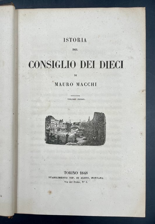 Istoria del CONSIGLIO dei DIECI. Opera completa in 2 volumi.