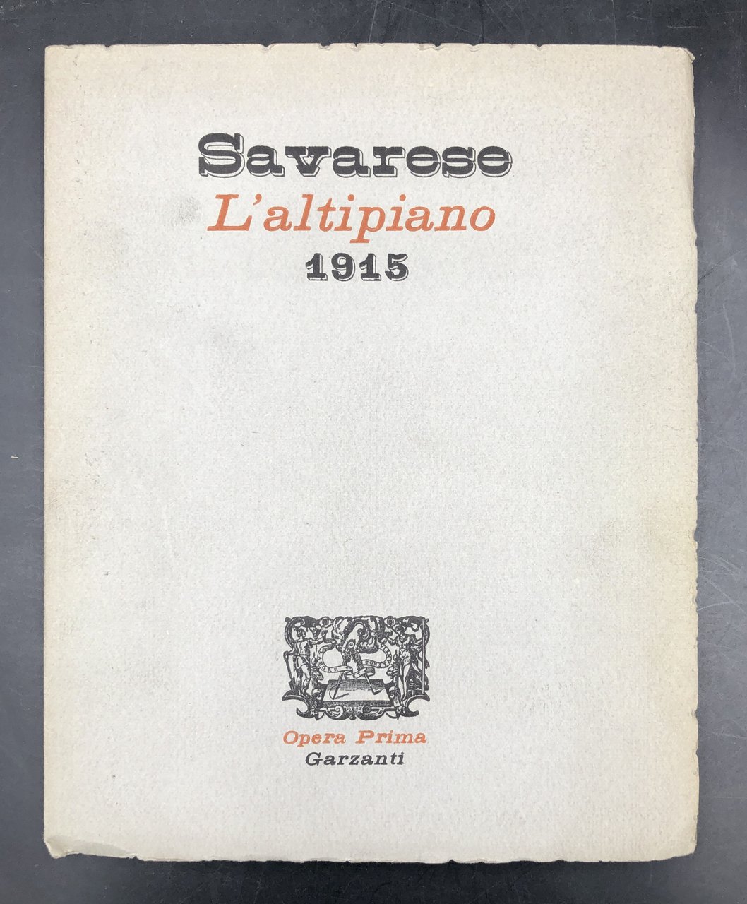 L'ALTIPIANO 1915. Edozione sotto la guida di Enrico Faoqìui, tiratura …