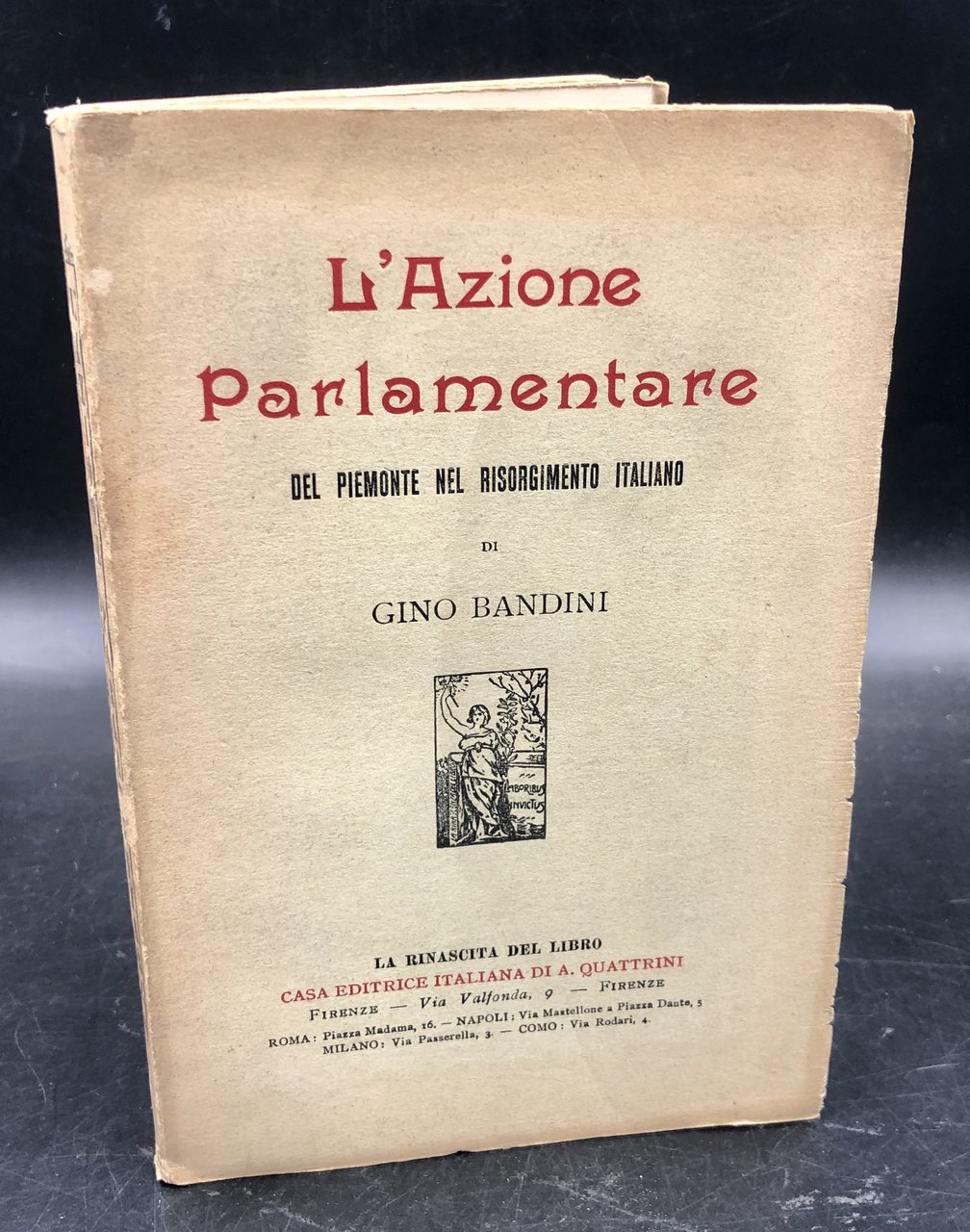 L'AZIONE PARLAMENTARE del PIEMONTE nel RISORGIMENTO italiano (1848-1861).