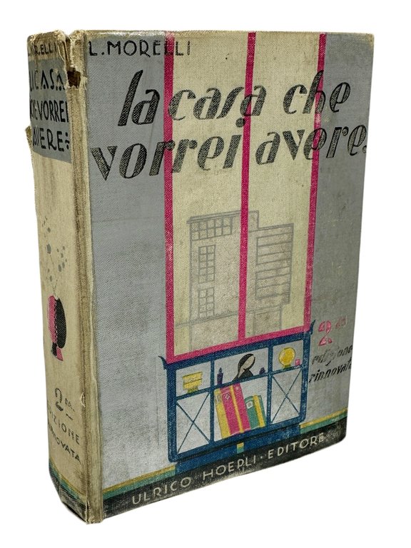 La CASA che VORREI AVERE. 2.a edizione rinnovata. Con 31 … | Immagine Gallery 2