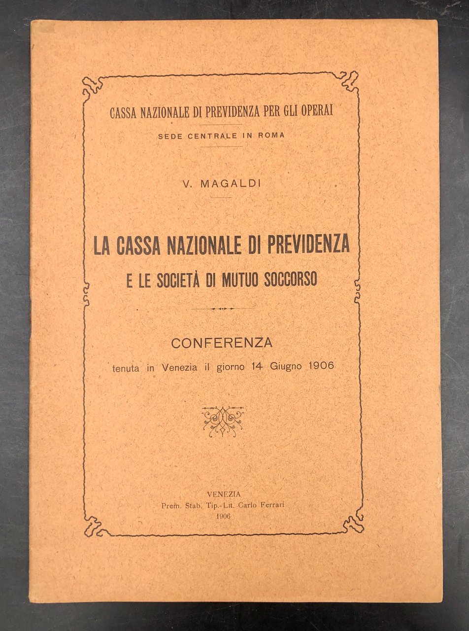 La CASSA NAZIONALE di PREVIDENZA e le SOCIETà di MUTUO …