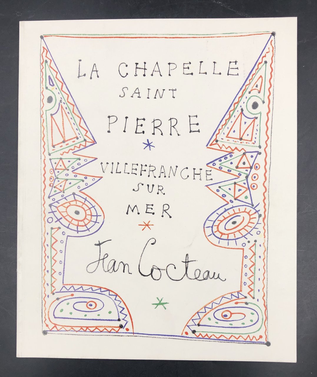 La CHAPELLE Saint Pierre . VILLEFRANCHE sur MER. Guide sentimental …