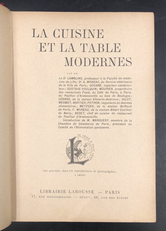 La CUISINE et la TABLE MODERNE. Intr. de Marguery.