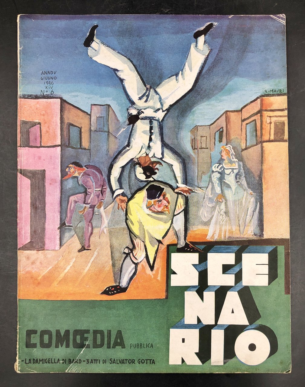 La DAMIGELLA di BARD. Commedia in tre atti. In: Scenario …