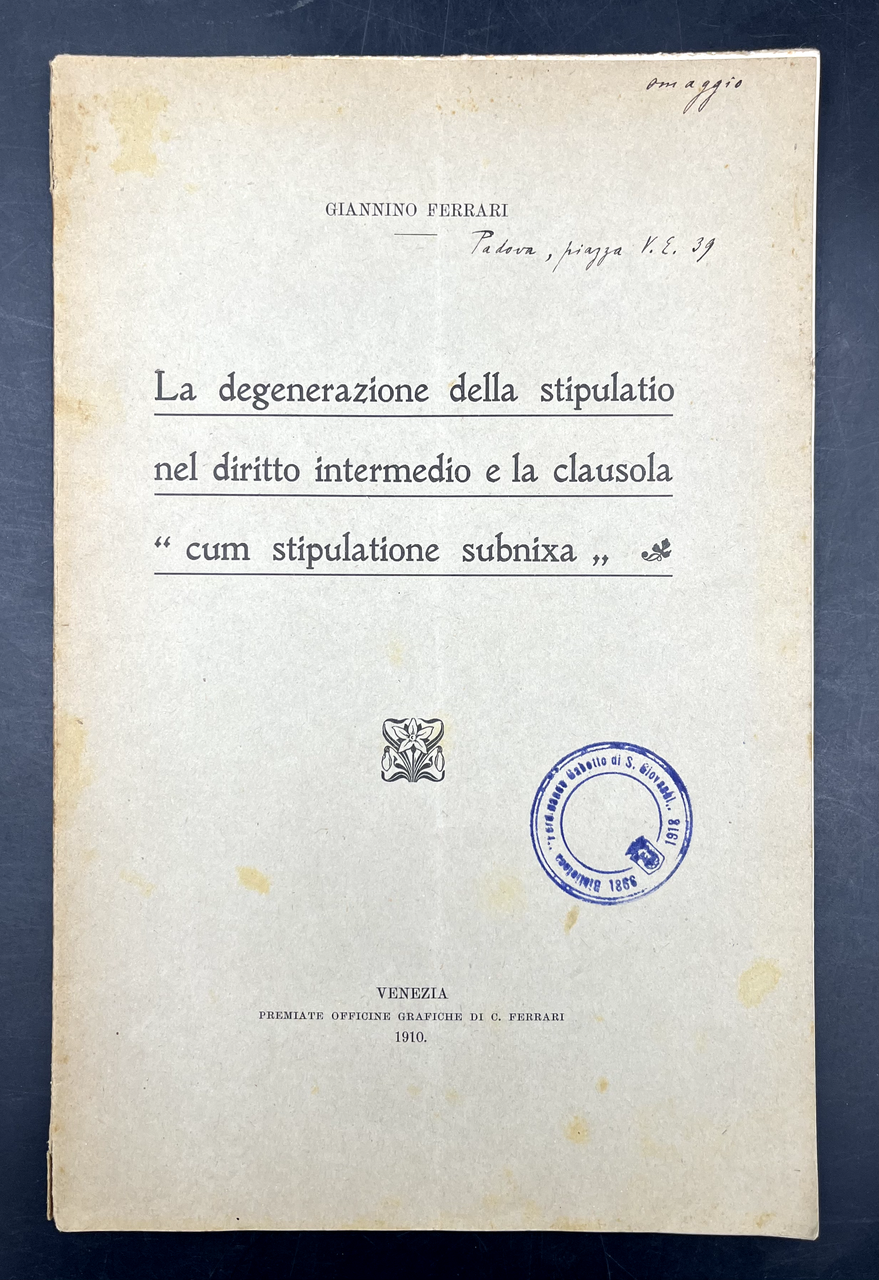 La DEGENERAZIONE della STIPULATIO nel DIRITTO INTERMEDIO e la clausola …