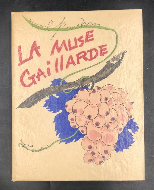 La MUSE GAILLARDE. Tiratura di 1950 es. numerati, il nostro …