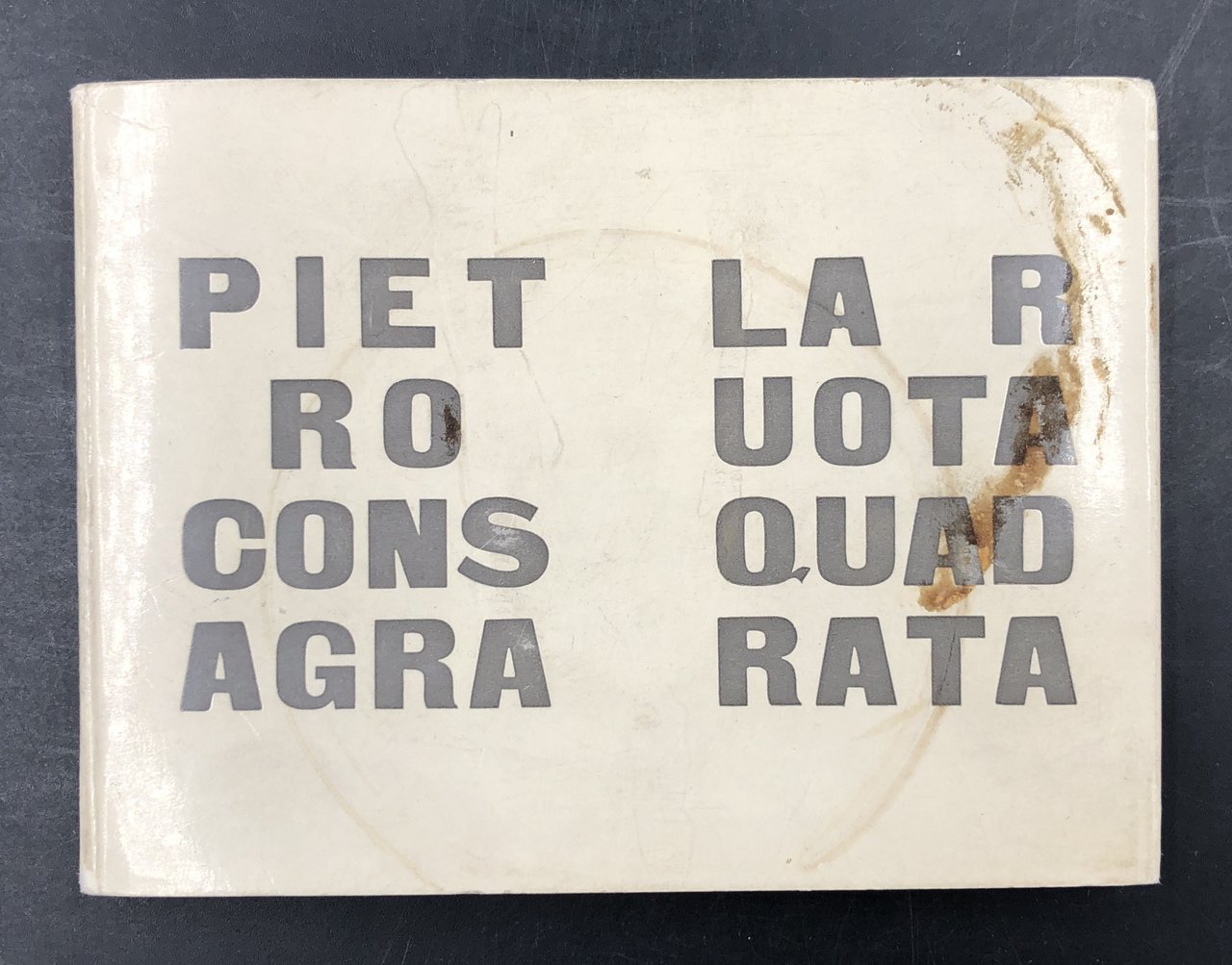 La RUOTA QUADRATA. Pubblicato in occasione della mostra alla Galleria …