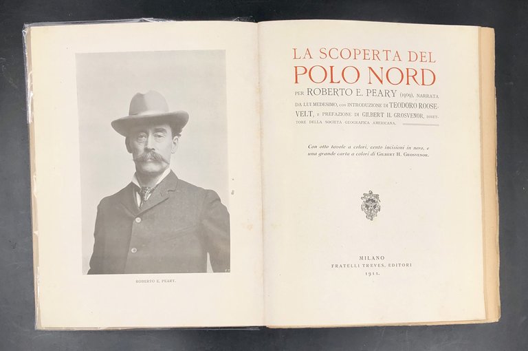 La SCOPERTA del POLO NORD (1909) narrata da lui medesimo, …