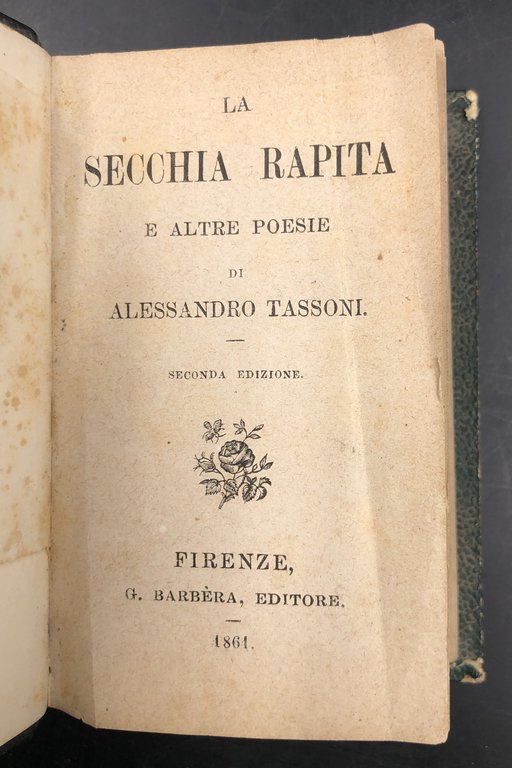 La SECCHIA RAPITA e altre poesie. Seconda edizione.