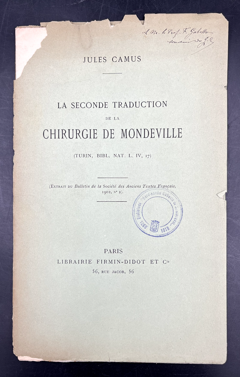 La seconde traduction de la CHIRURGIE de MONDEVILLE (Turin, Bibl. …