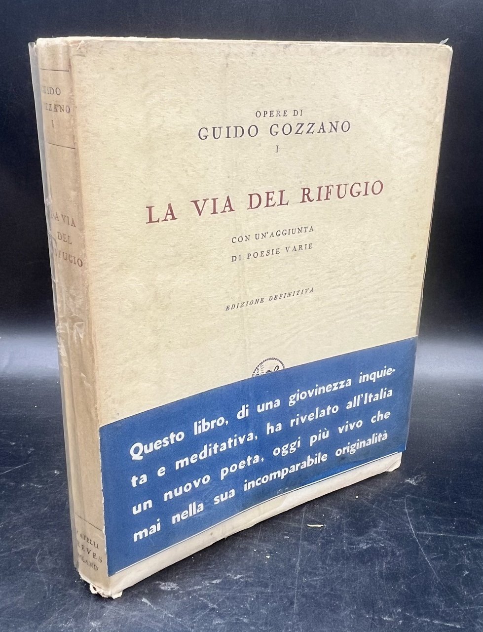 La VIA del RIFUGIO. Con una aggiunta di poesie varie. …