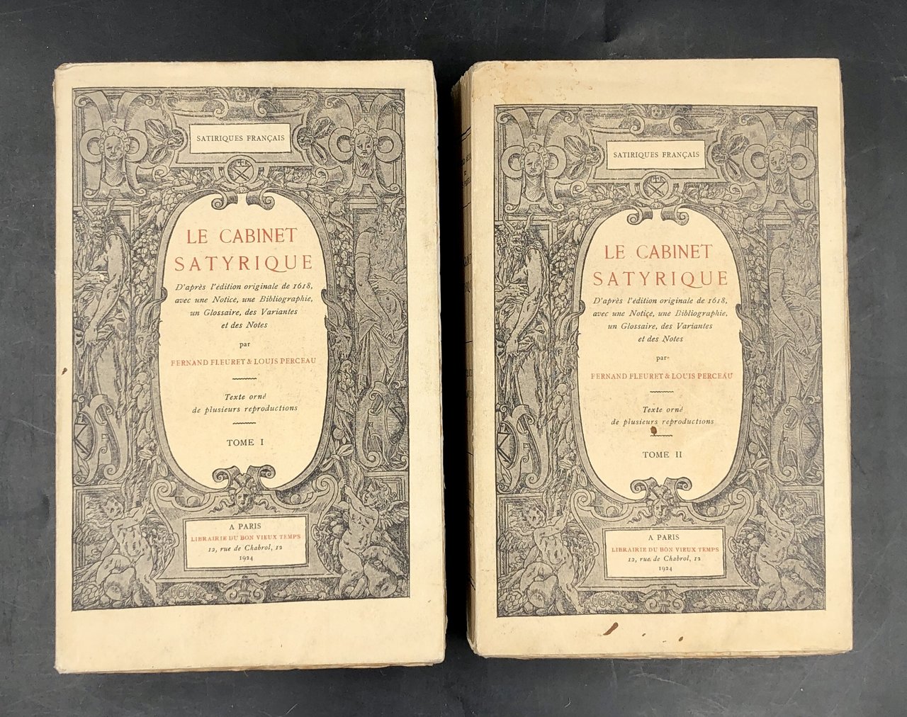 Le CABINET SATYRIQUE. Première édition complète et critique d' après …