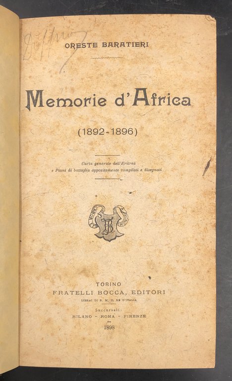 MEMORIE d'AFRICA. 1892-1896. Prima edizione. [Analisi spietata dei metodi colonialisti …