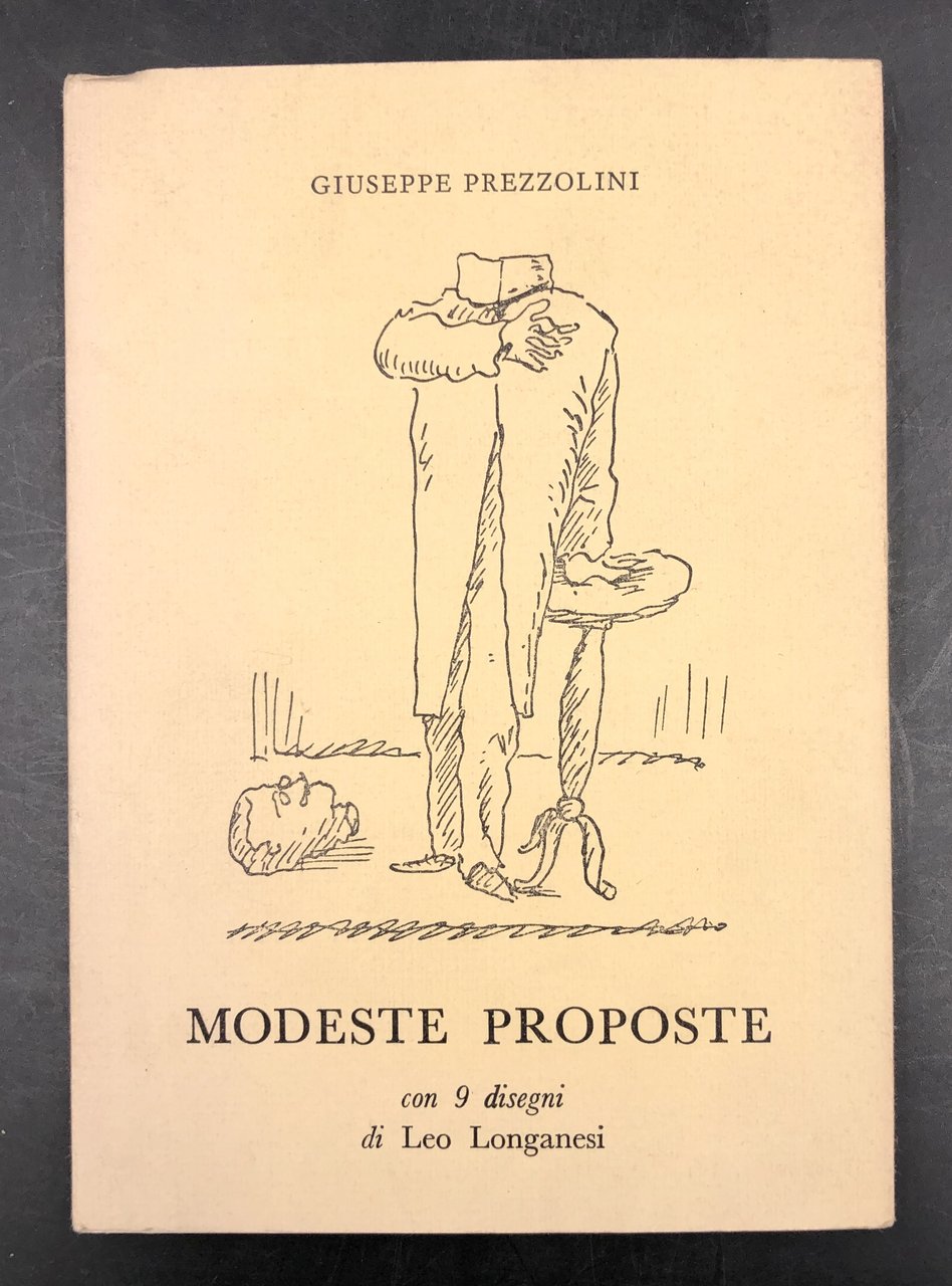 MODESTE PROPOSTE. Scritte per lo svago di mente, sfogo di …