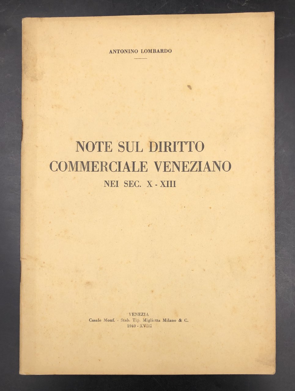 Note sul DIRITTO COMMERCIALE VENEZIANO nei sec. X - XIII. …