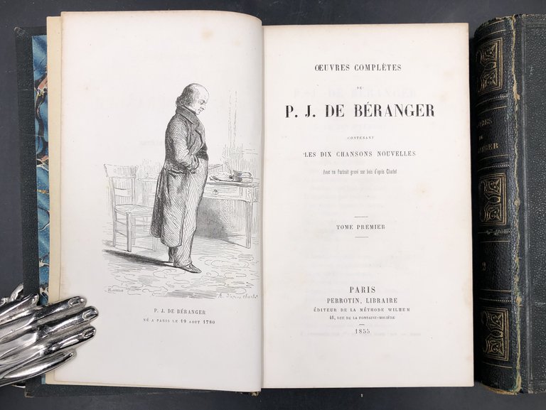 OEUVRES COMPLETES (Volumes I & II) Contenant les Dix Chansons …