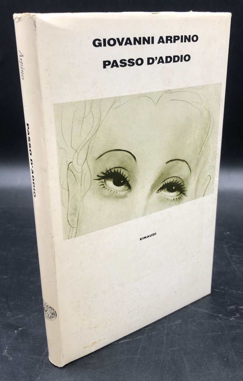 PASSO d'ADDIO. Prima edizione.