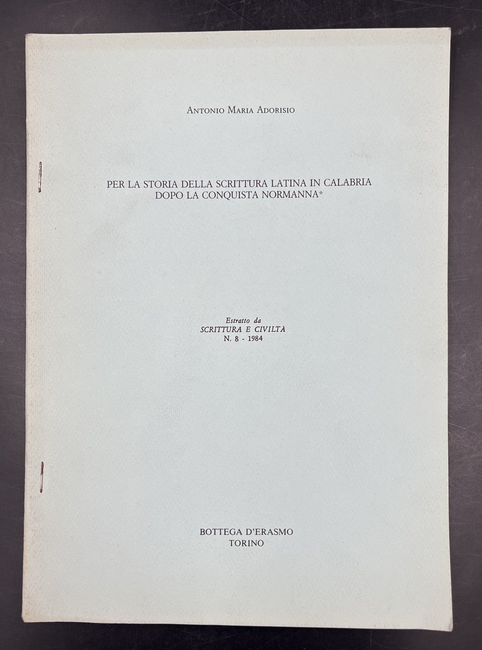 Per la STORIA della SCRITTURA LATINA in CALABRIA dopo la …