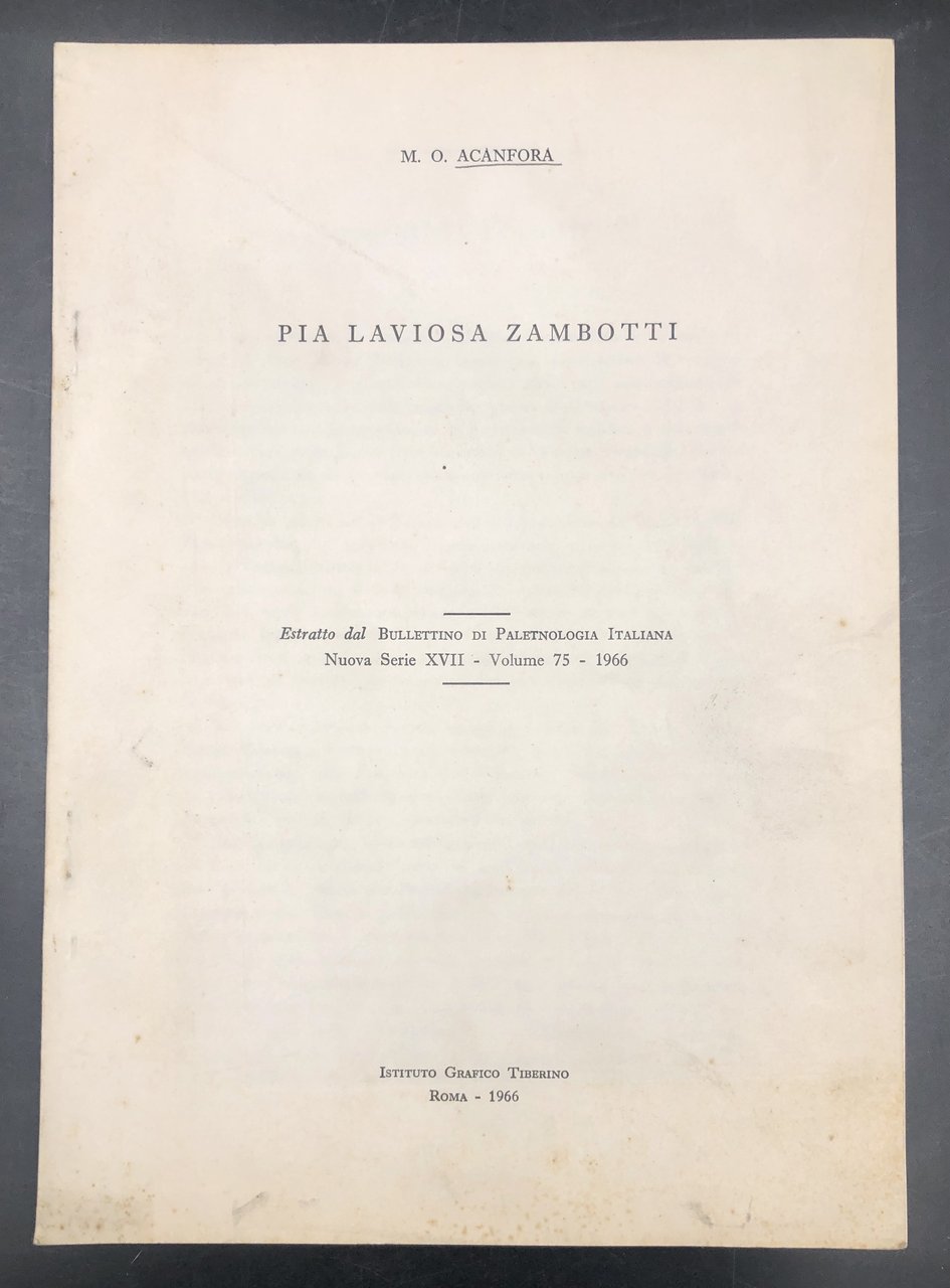 PIA LAVIOSA ZAMBOTTI. Estratto orig. dal Bollettino di Paletnologia Italaiana, …