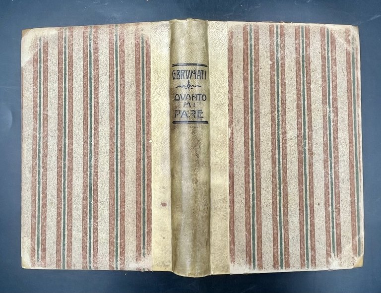 QUANTO MI PARE.Romanzo. Prima edizione.