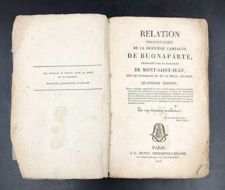 Relation circonstanciée de la dernière campagne de BUONAPARTE, terminée par …