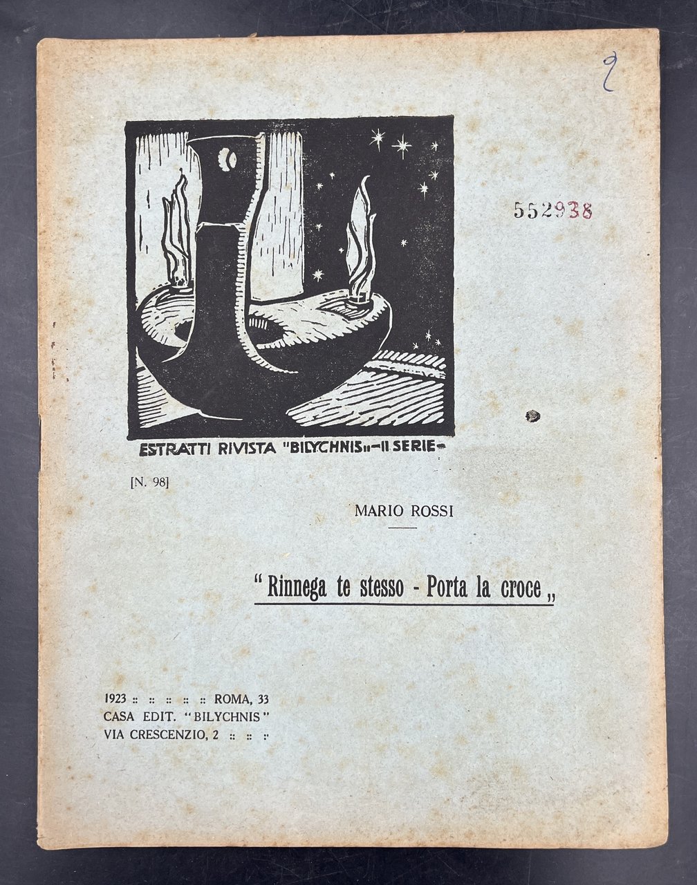 RINNEGA TE STESSO - PORTA la CROCE. Estr. orig. da …