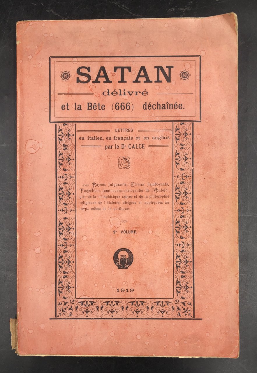 SATAN délivré et la BÊTE (666) déchaînée. Esemplare COMPLETO, IN …