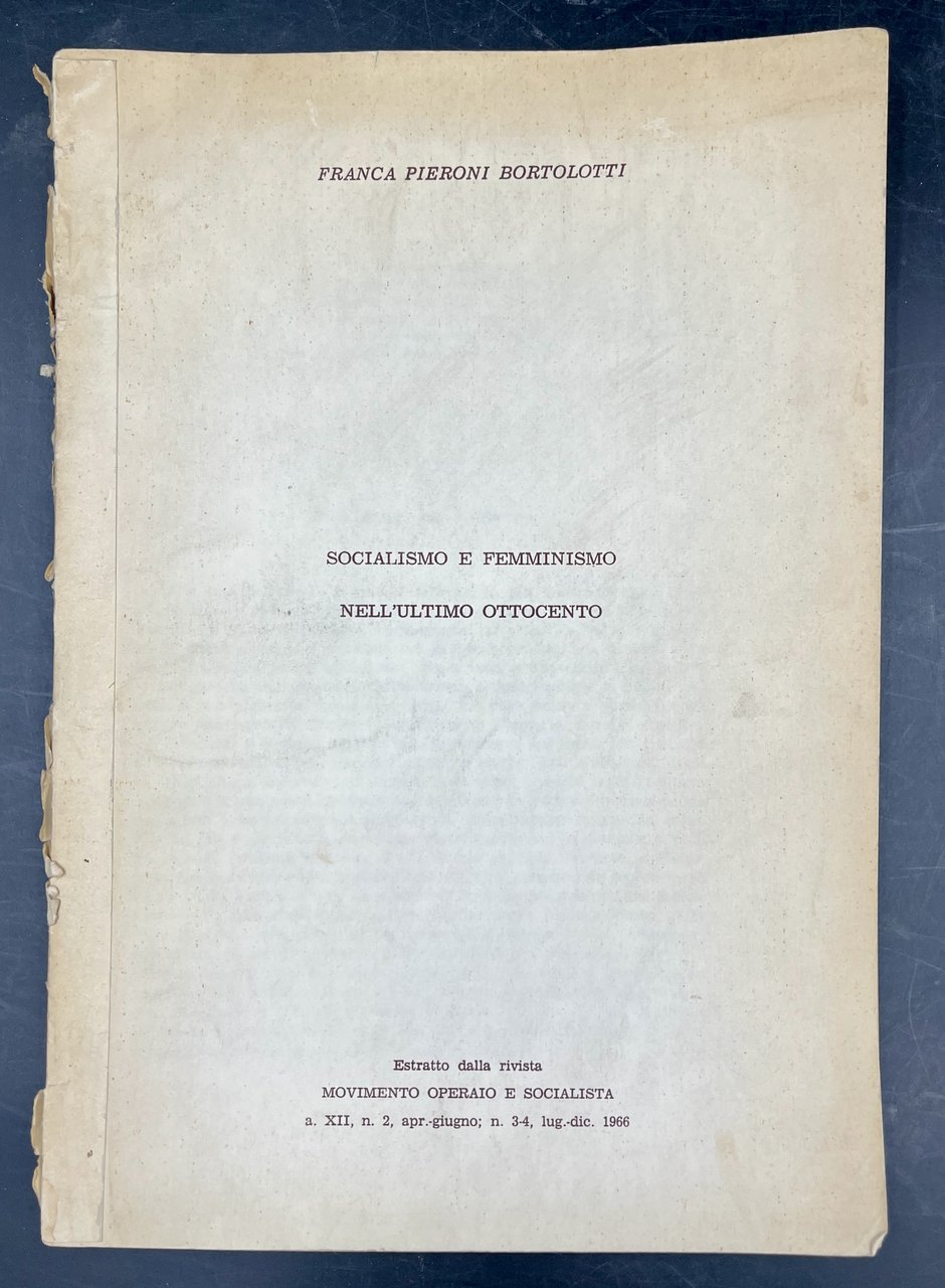 SOCIALISMO e FEMMINISMO nell'ULTIMO OTTOCENTO. Estratto originale da: Movimento operaio …