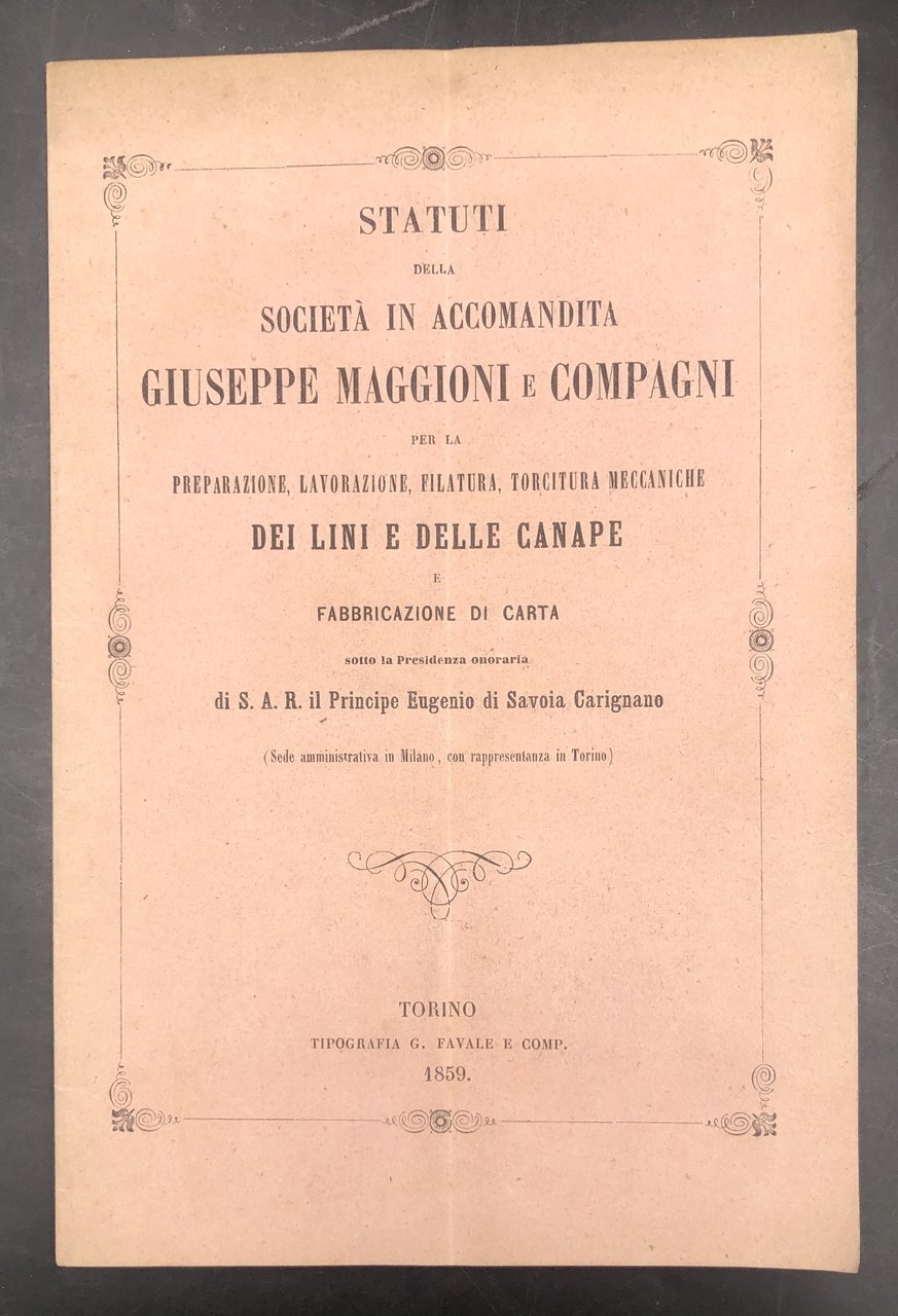 STATUTI della Società in accomandita Giuseppe Maggioni e Compagni per …