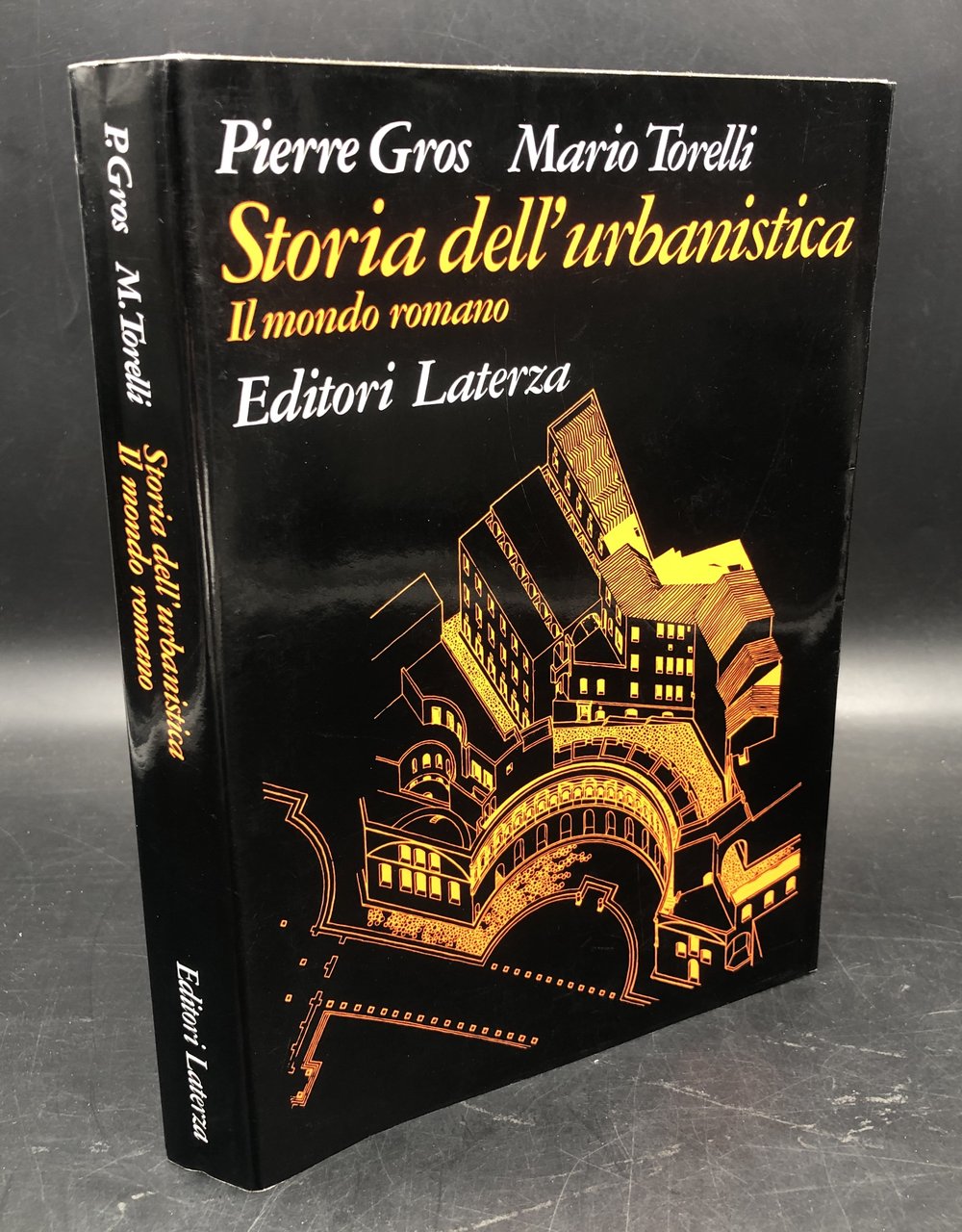 STORIA dell'URBANISTICA. Il mondo ROMANO.