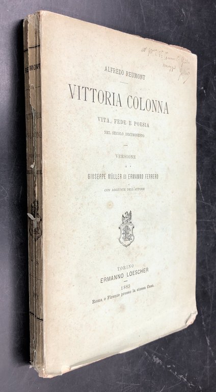 VITTORIA COLONNA. Vita, fede e poesia nel secolo decimosesto. Versione …