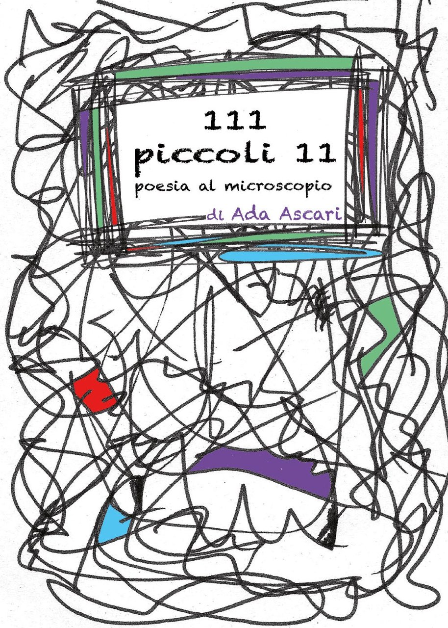 111 piccoli 11. Poesia al microscopio