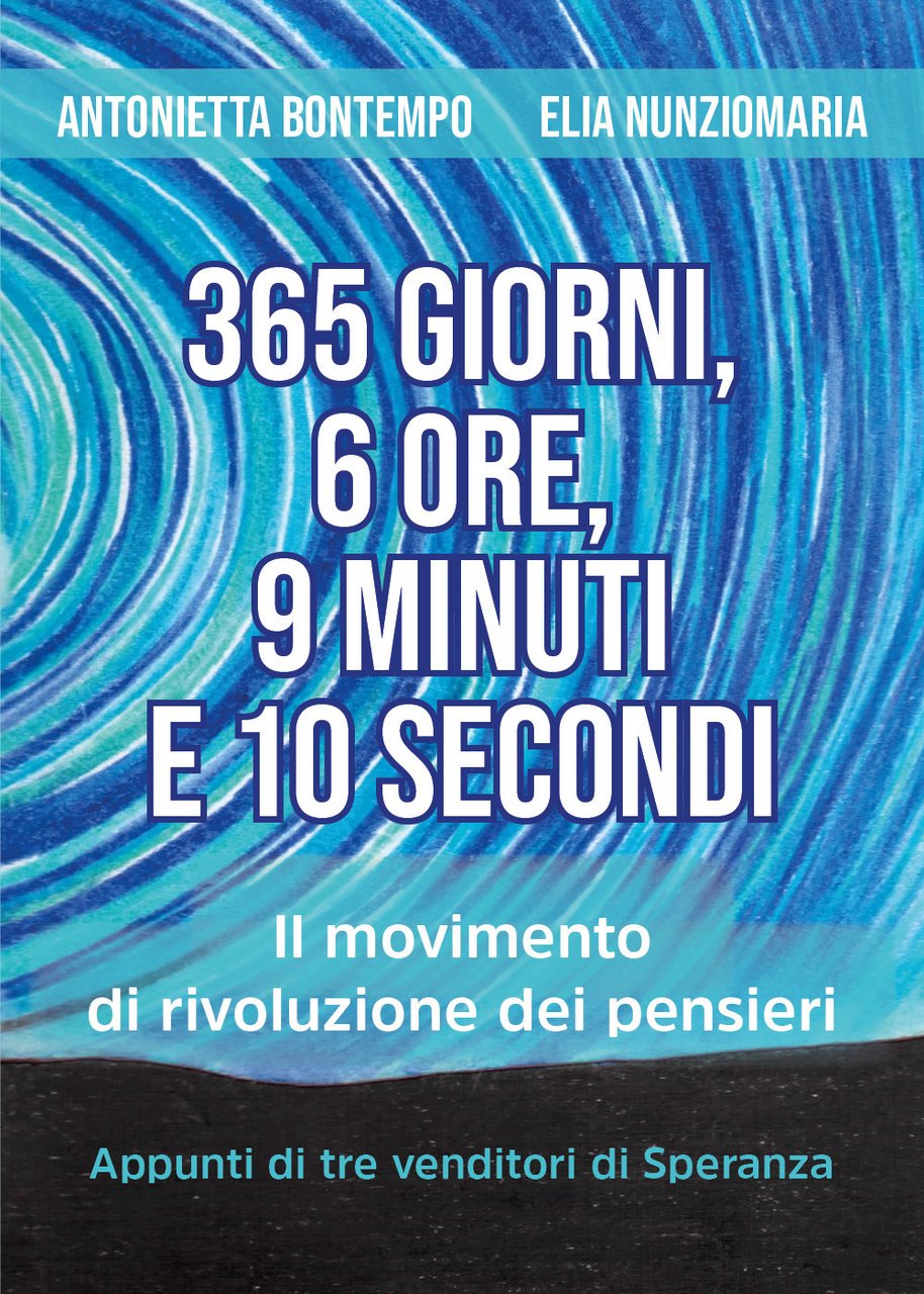 365 giorni, 6 ore, 9 minuti e 10 secondi. Il …