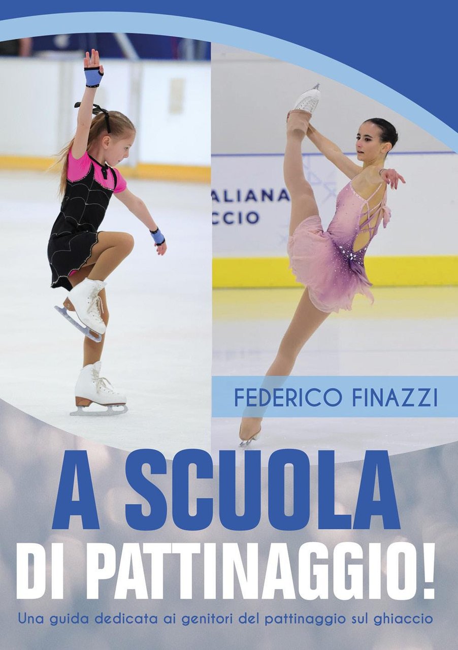 A scuola di pattinaggio! Una guida dedicata ai genitori del …
