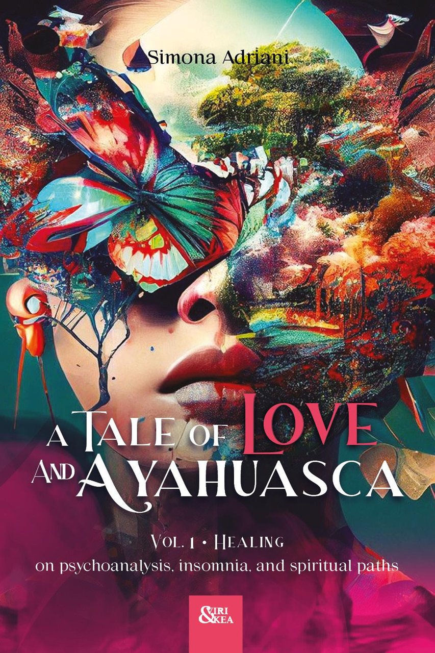 A tale of love and ayahuasca. Vol. 1: Healing. On … | Immagine principale