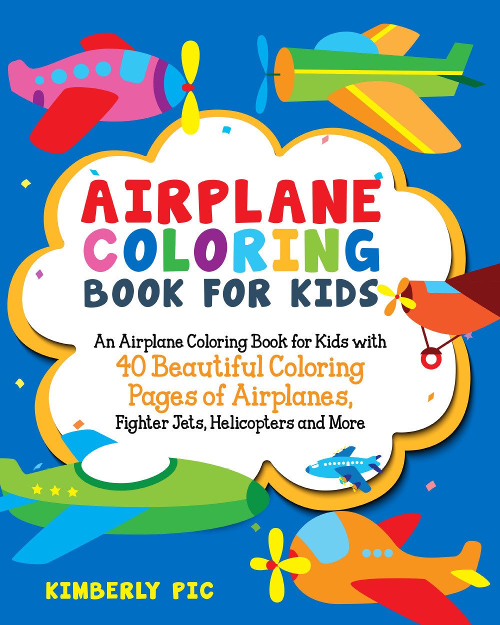 Airplane coloring book for kids. An airplane coloring book for …