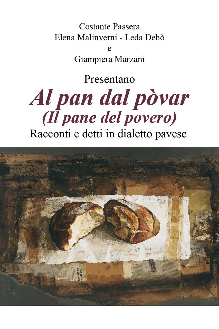 Al pan dal povar (Il pane del povero). Racconti e …