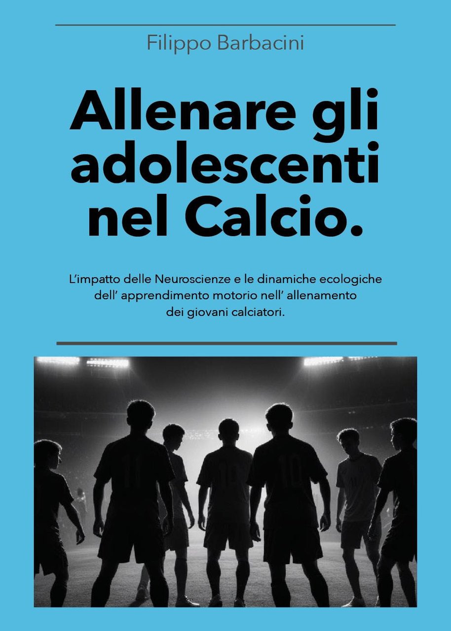 Allenare gli adolescenti nel calcio. L'impatto delle neuroscienze e le … | Immagine principale