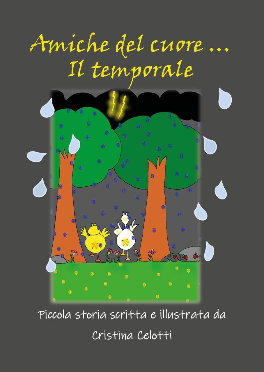 Amiche del cuore . Il temporale!